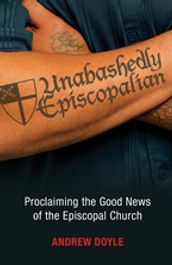 Unabashedly Episcopalian