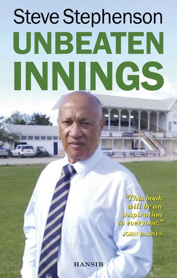 Unbeaten Innings - Steve Stephenson