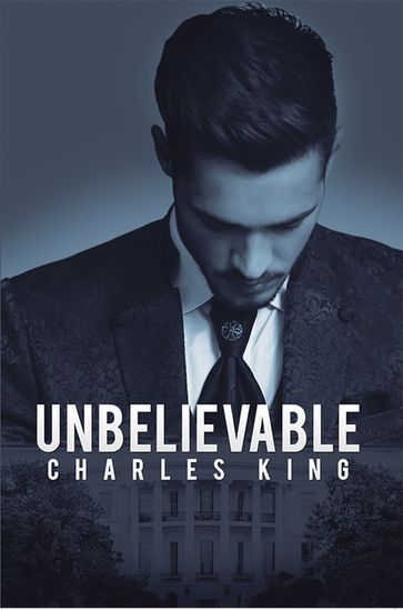 Unbelievable - Charles King