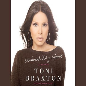Unbreak My Heart - Toni Braxton