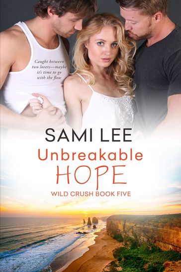 Unbreakable Hope - Sami Lee