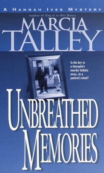 Unbreathed Memories - Marcia Talley