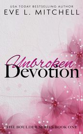 Unbroken Devotion