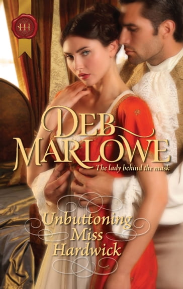 Unbuttoning Miss Hardwick - Deb Marlowe