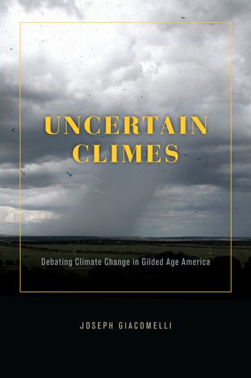 Uncertain Climes - Joseph Giacomelli