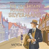 Uncertain Future of the Silvermans, The
