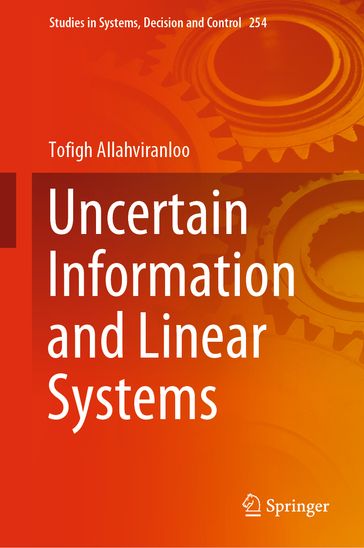 Uncertain Information and Linear Systems - Tofigh Allahviranloo