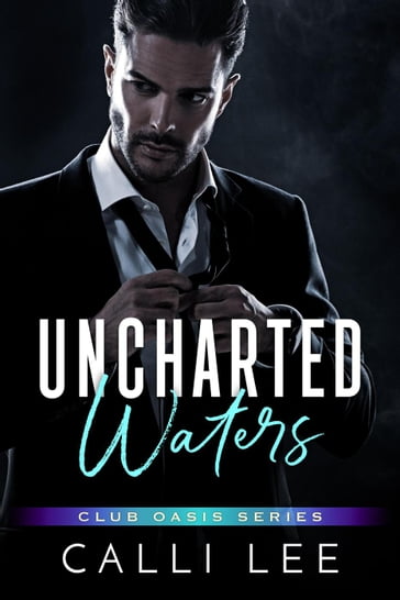 Uncharted Waters - Calli Lee