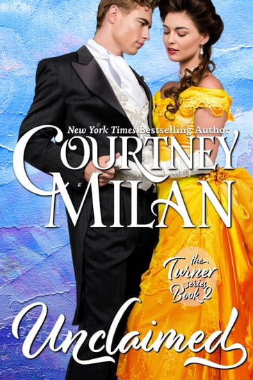 Unclaimed - Courtney Milan