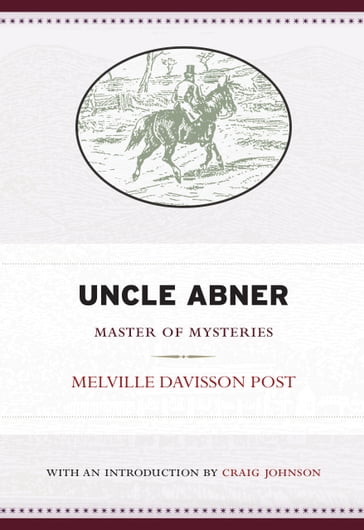 Uncle Abner - Melville Davisson Post