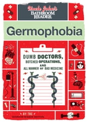 Uncle John s Bathroom Reader: Germophobia