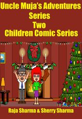 Uncle Muja s Adventures Series Two: Children Comic Series