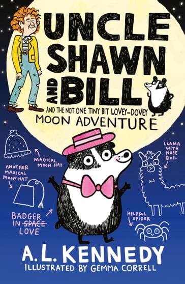 Uncle Shawn and Bill and the Not One Tiny Bit Lovey-Dovey Moon Adventure - A. L. Kennedy