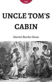 Uncle Tom s Cabin