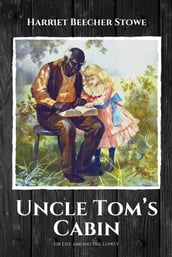 Uncle Tom s Cabin