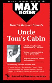 Uncle Tom s Cabin (MAXNotes Literature Guides)