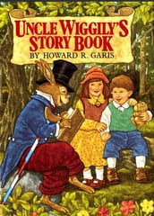 Uncle Wiggily s Story Book