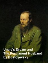 Uncle s Dream and the Permanent Husband