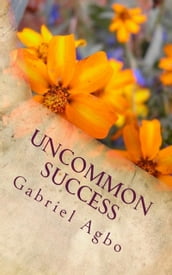 Uncommon Success