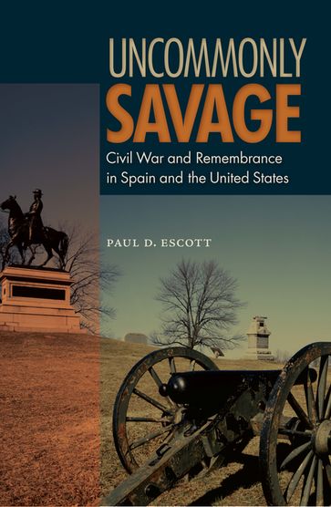 Uncommonly Savage - Paul D. Escott