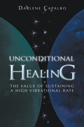 Unconditional Healing
