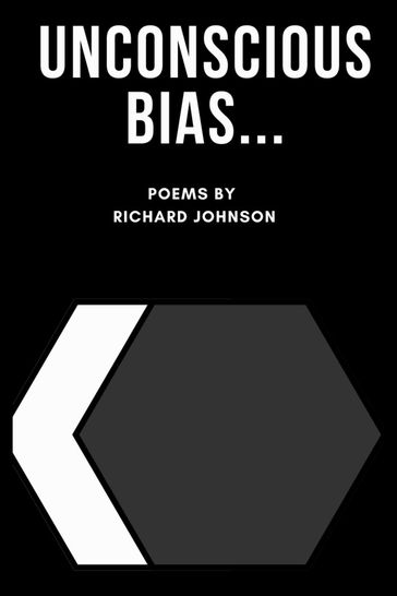 Unconscious Bias - Richard Johnson