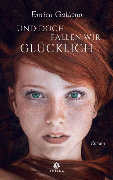 Und doch fallen wir glücklich - Enrico Galiano