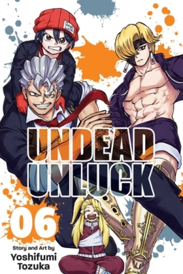 Undead Unluck, Vol. 6 - Yoshifumi Tozuka