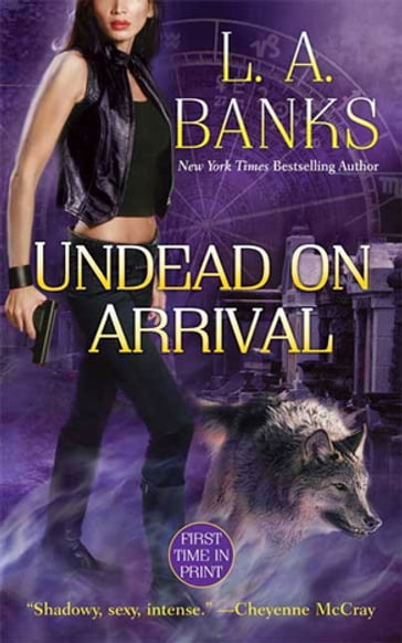 Undead on Arrival - L. A. Banks