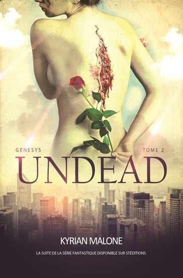 Undead - tome 2 [Livre lesbien, roman lesbien] - Kyrian Malone