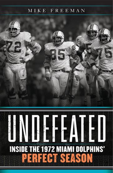 Undefeated - Mike Freeman