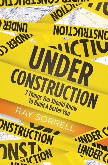 Under Construction - Ray Sorrell