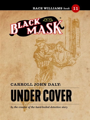 Under Cover - Carroll John Daly