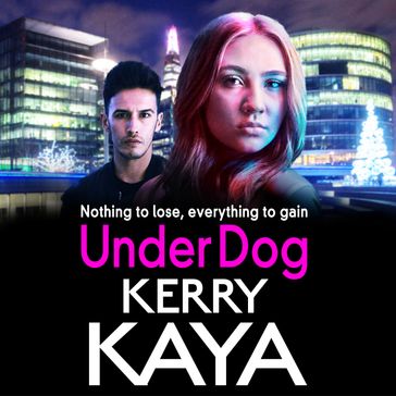 Under Dog - Kerry Kaya