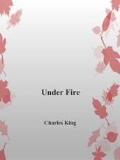 Under Fire