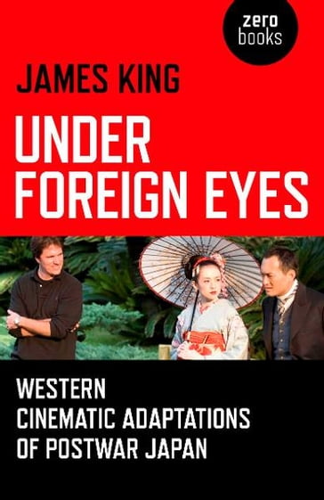Under Foreign Eyes - James King