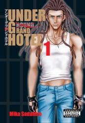 Under Grand Hotel Vol. 1 (Yaoi Manga)