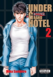 Under Grand Hotel Vol. 2 (Yaoi Manga)