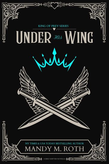 Under His Wing - Mandy M. Roth