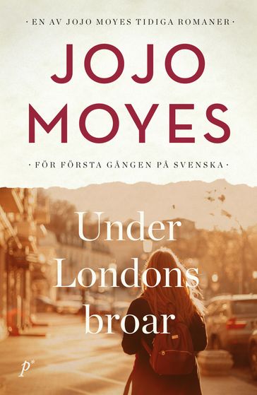 Under Londons broar - Jojo Moyes - Sara R Acedo