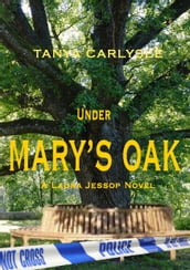 Under Mary s Oak