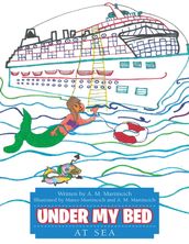 Under My Bed: At Sea