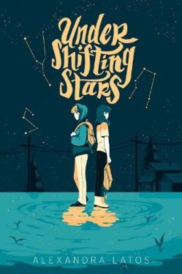 Under Shifting Stars - Alexandra Latos