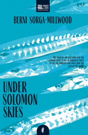 Under Solomon Skies - Berni Sorga Millwood
