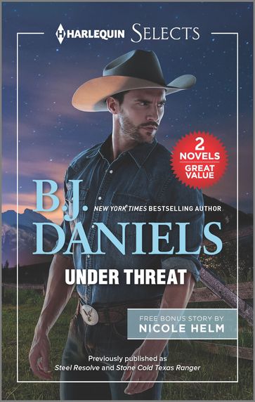 Under Threat - B.J. Daniels - Nicole Helm