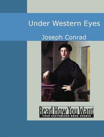 Under Western Eyes - Joseph Conrad