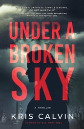 Under a Broken Sky