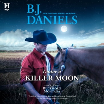 Under a Killer Moon - B.J. Daniels