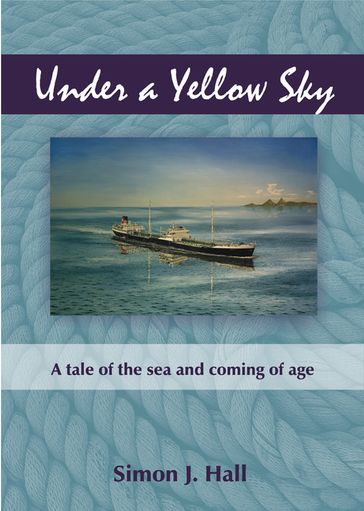 Under a Yellow Sky - Simon J. Hall