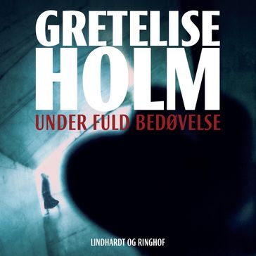 Under fuld bedøvelse - Gretelise Holm